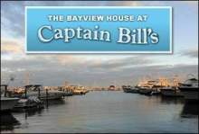Bayview House at Captain Bill”s